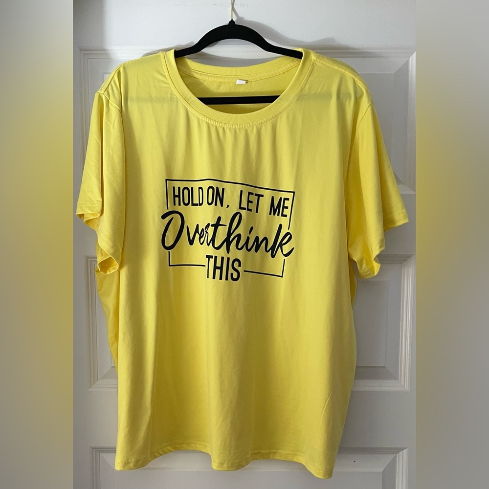Plus Size 4XL “ Hold on Let Me Overthink This” Classic Crew Neck Tee (Yellow)